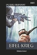 Cover-Bild zum Titel 'Eifel-Krieg' von 'Jacques Berndorf'