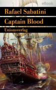 Cover-Bild zum Titel 'Captain Blood' von 'Rafael Sabatini'