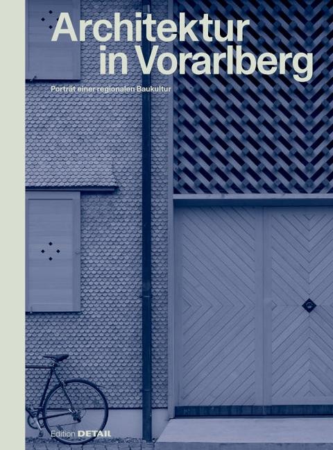 Architektur in Vorarlberg - 