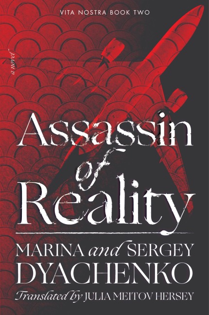 Assassin of Reality - Marina & Sergey Dyachenko