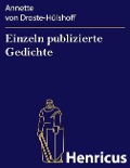 Cover-Bild zum Titel 'Einzeln publizierte Gedichte' von 'Annette von Droste-Hülshoff'