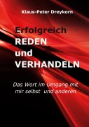 Cover-Bild zum Titel 'Erfolgreich reden und verhandeln' von 'Klaus-Peter Dreykorn'