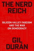 Cover-Bild zum Titel 'The Nerd Reich' von 'Gil Durán'