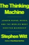 Cover-Bild zum Titel 'The Thinking Machine' von 'Stephen Witt'