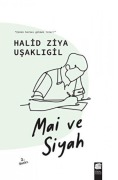 Cover-Bild zum Titel 'Mai ve Siyah' von 'Halid Ziya Usakligil'