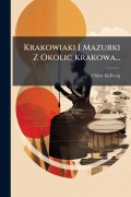 Cover-Bild zum Titel 'Krakowiaki I Mazurki Z Okolic Krakowa...' von 'Zwi Azek Sybirak Ow'