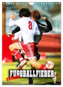 Cover-Bild zum Titel 'Fußballfieber extrem (Wandkalender 2026 DIN A4 hoch), CALVENDO Monatskalender' von 'Renate Utz'