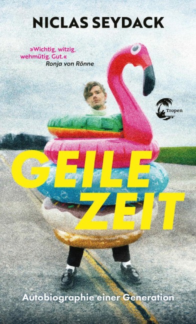Geile Zeit - Niclas Seydack
