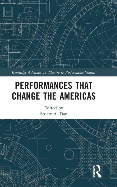 Performances that Change the Americas - 