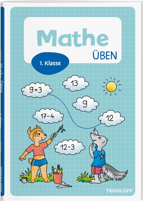 Mathe üben. 1. Klasse - Julia Meyer