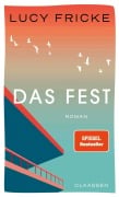Cover-Bild zum Titel 'Das Fest' von 'Lucy Fricke'