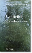 Umbrüche - Katharina Zimmermann