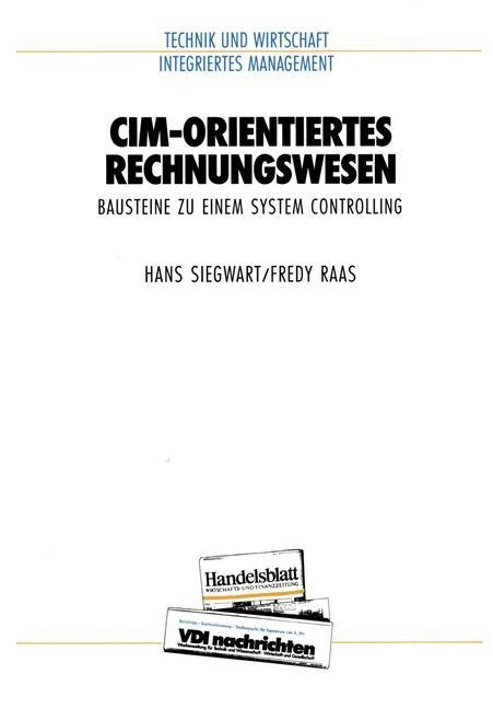 CIM-orientiertes Rechnungswesen - Fredy Raas, Hans Siegwart