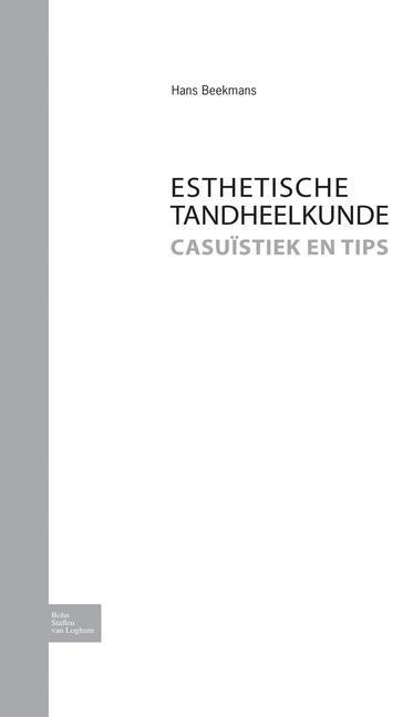 Esthetische Tandheelkunde - H. Beekmans