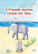 Cover-Bild zum Titel '4 Freunde machen Urlaub mit Oma' von 'Doro May'