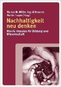 Cover-Bild zum Titel 'Nachhaltigkeit neu denken' von ''