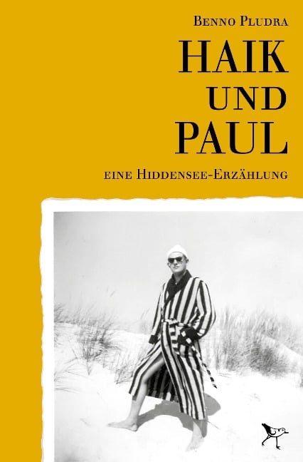 Haik und Paul - Benno Pludra