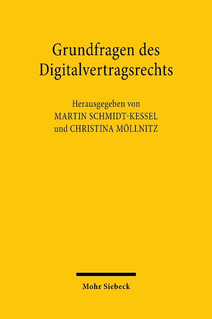 Grundfragen des Digitalvertragsrechts - 