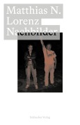 Cover-Bild zum Titel 'Nachbilder' von 'Matthias N. Lorenz'