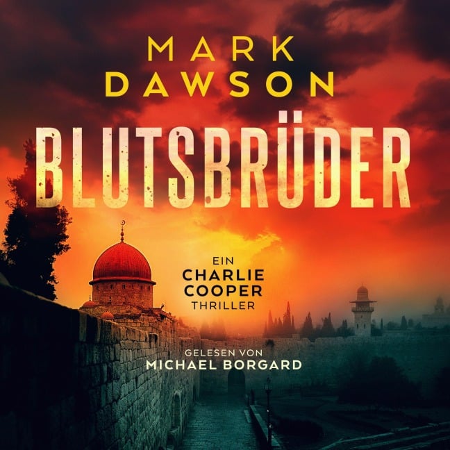 Blutsbrüder (Charlie Cooper 3 ) - Mark Dawson