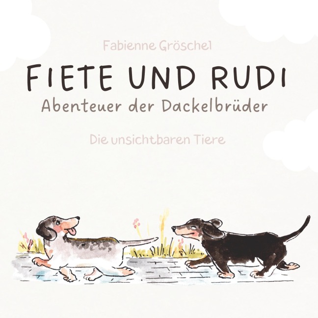 Fiete und Rudi - Fabienne Gröschel