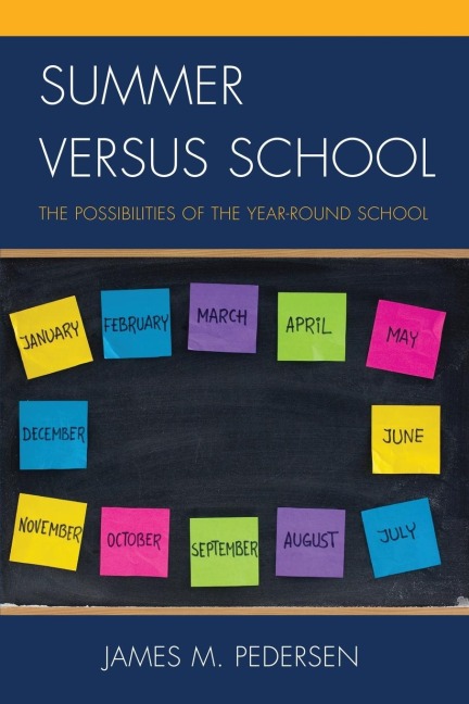 Summer versus School - James Pedersen