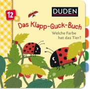 Cover-Bild zum Titel 'Duden 12+: Das Klapp-Guck-Buch: Welche Farbe hat das Tier?' von 'Susanne Weber'