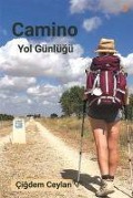 Camino Yol Günlügü - Cigdem Ceylan