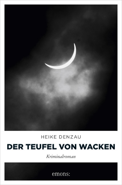 Der Teufel von Wacken - Heike Denzau
