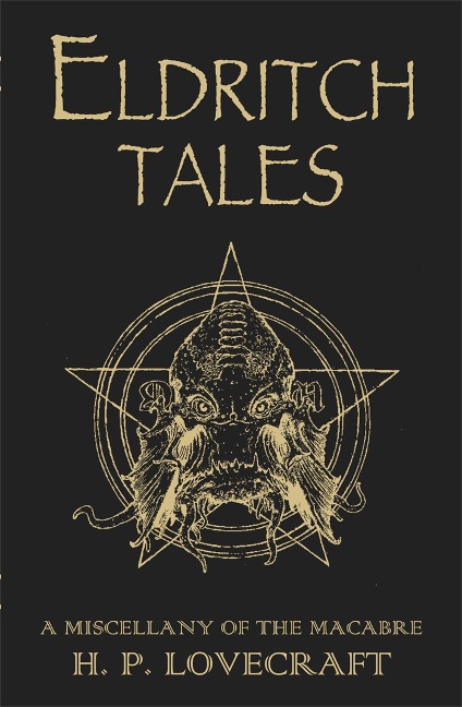 Eldritch Tales - Howard Phillips Lovecraft
