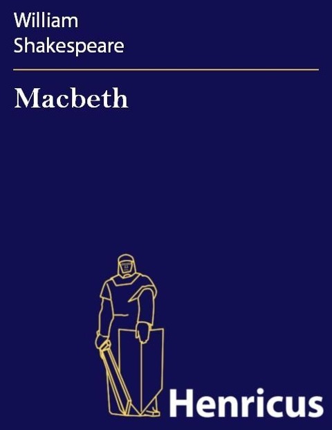 Macbeth - William Shakespeare