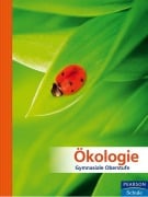 Biologie für die Oberstufe - Themenband Ökologie - Neil A. Campbell, Jane B. Reece, Thomas M. Smith, Robert L. Smith