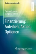 Cover-Bild zum Titel 'Finanzierung: Anleihen, Aktien, Optionen' von 'Margarita Uskova, Thomas Schuster'