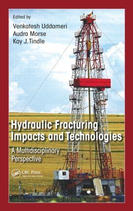 Hydraulic Fracturing Impacts and Technologies - 