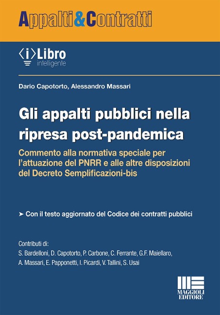 Gli appalti pubblici nella ripresa post-pandemica - Dario Capotorto, Alessandro Massari