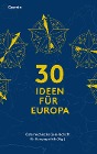  30 Ideen für Europa