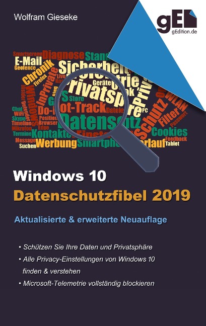 Windows 10 Datenschutzfibel 2019 - Wolfram Gieseke