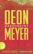 Cover-Bild zum Titel 'Karoonacht' von 'Deon Meyer'
