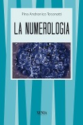 Cover-Bild zum Titel 'La numerologia' von 'Pina Andronico Tosonotti'