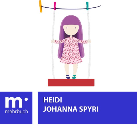 Heidi - Johanna Spyri