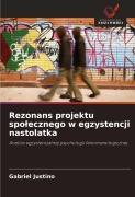 Cover-Bild zum Titel 'Rezonans projektu spo¿ecznego w egzystencji nastolatka' von 'Gabriel Justino'