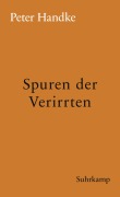 Cover-Bild zum Titel 'Spuren der Verirrten' von 'Peter Handke'