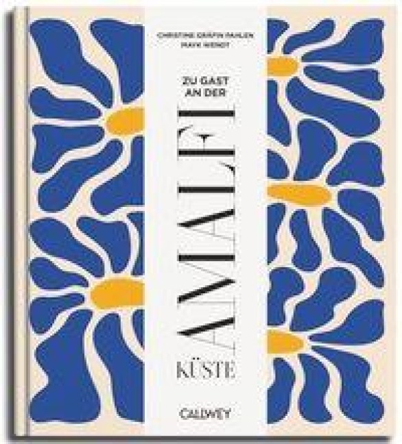 Zu Gast an der Amalfiküste - Christine Gräfin von der Pahlen