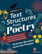 Text Structures from Poetry, Grades 4-12 - Gretchen Bernabei, Laura Van Prooyen