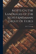 Cover-Bild zum Titel 'Notes On the Languages of the South Andaman Group of Tribes' von 'M. V. Portman'