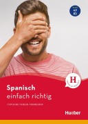 Cover-Bild zum Titel 'Spanisch - einfach richtig' von 'Eva Miquel-Heininger, Hildegard Rudolph'