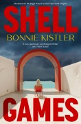 Cover-Bild zum Titel 'Shell Games' von 'Bonnie Kistler'