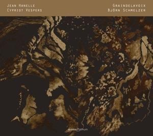 Cypriot Vespers - Graindelavoix & Schmelzer