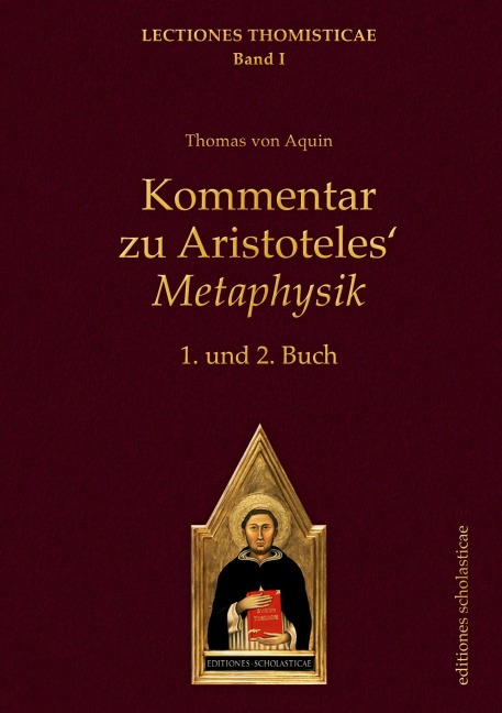 Kommentar zu Aristoteles' Metaphysik - Thomas von Aquin