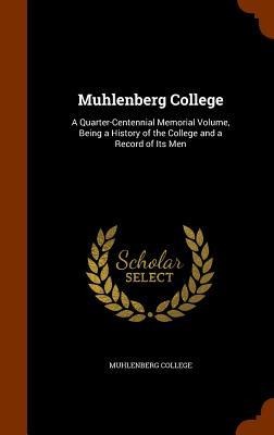Muhlenberg College - 